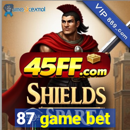 87 game bet